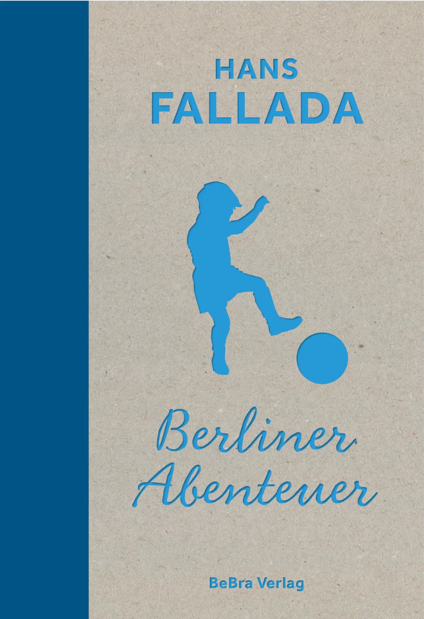 Cover: 9783814803241 | Berliner Abenteuer | Hans Fallada | Buch | 144 S. | Deutsch | 2025
