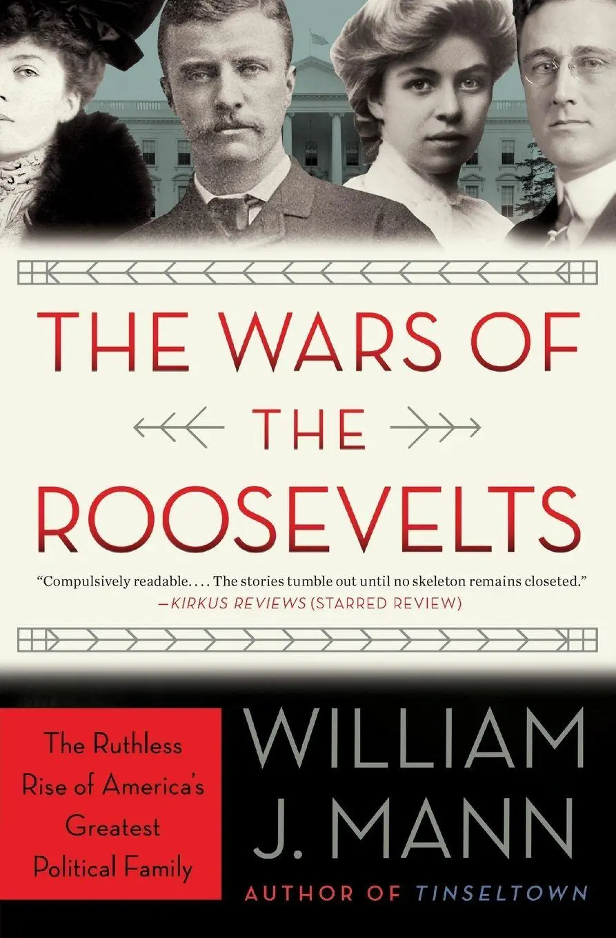 Cover: 9780062383341 | The Wars of the Roosevelts | William J Mann | Taschenbuch | Englisch