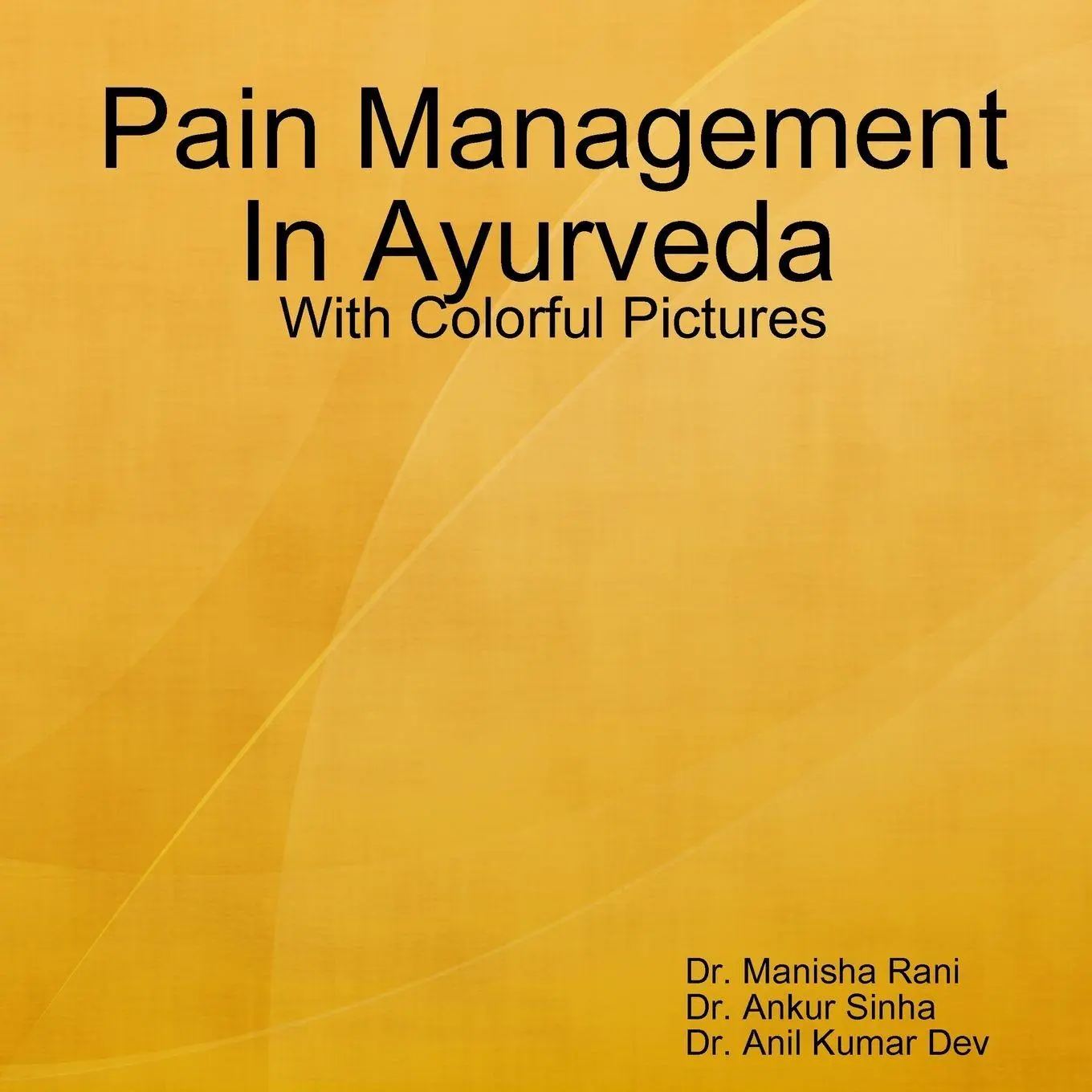 Cover: 9781387173341 | Pain Management In Ayurveda | Manisha Rani (u. a.) | Taschenbuch