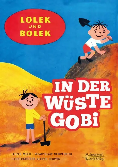 Cover: 9783359013341 | Lolek und Bolek - In der Wüste Gobi | Leszek Mech (u. a.) | Buch