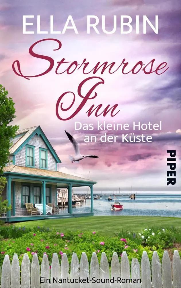 Cover: 9783492503341 | Stormrose Inn - Das kleine Hotel an der Küste | Ella Rubin | Buch