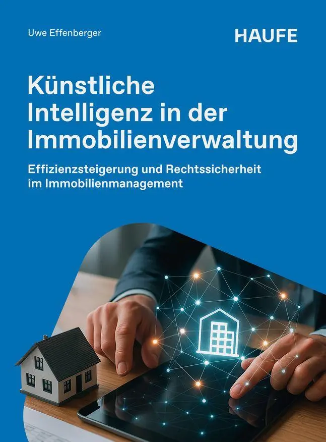Cover: 9783648193341 | Künstliche Intelligenz in der Immobilienverwaltung | Uwe Effenberger