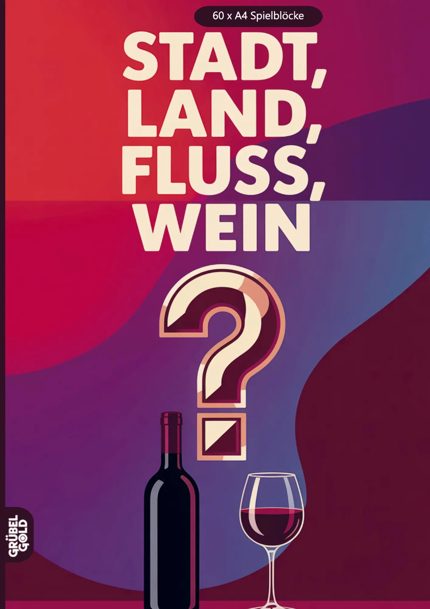 Cover: 9783693193341 | Stadt, Land, Fluss, Wein | Grübelgold Rätselhefte | Taschenbuch | 2026