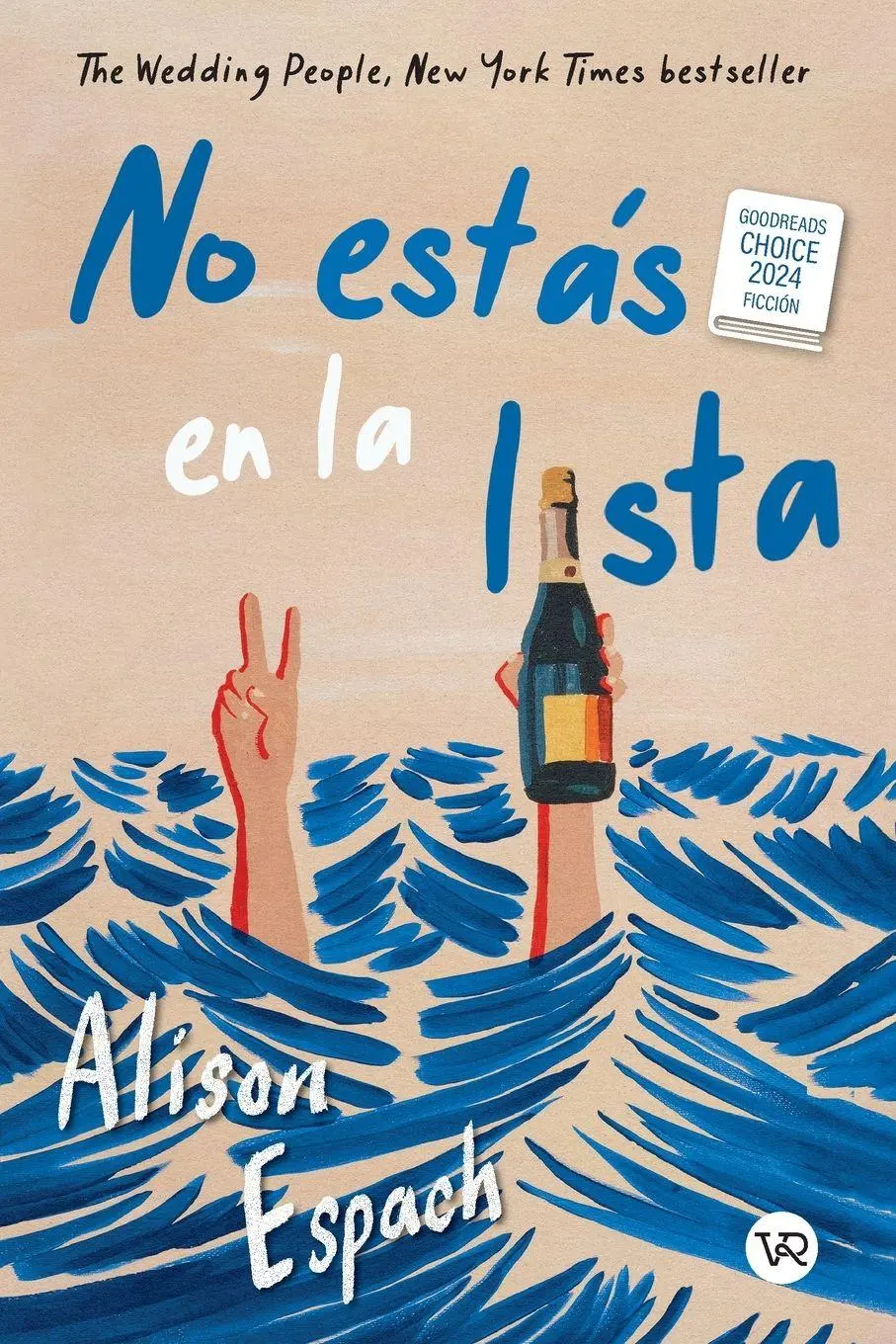 Cover: 9786313003341 | No estás en la lista (The Wedding People) | Alison Espach | Buch