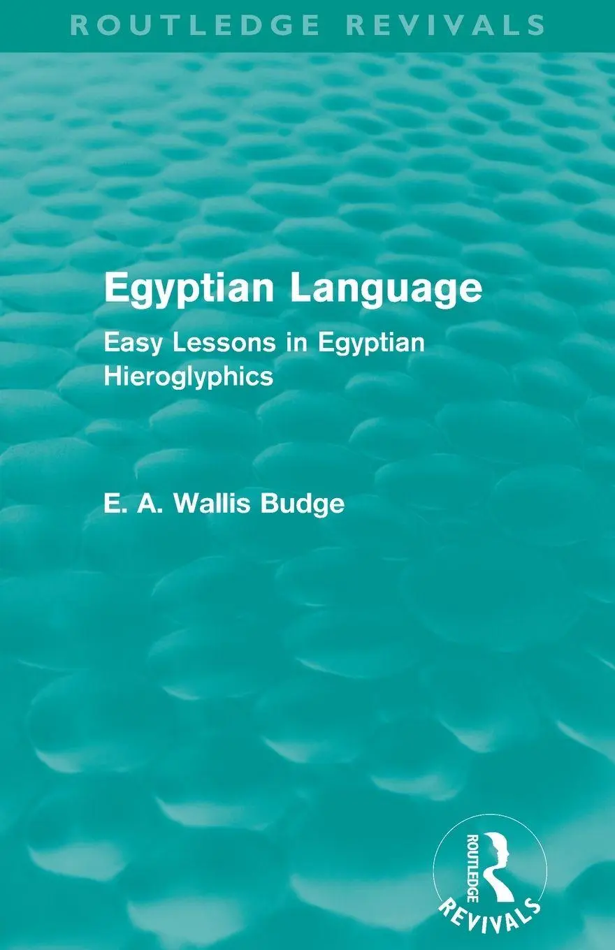 Cover: 9780415663441 | Egyptian Language (Routledge Revivals) | E. A. Budge | Taschenbuch