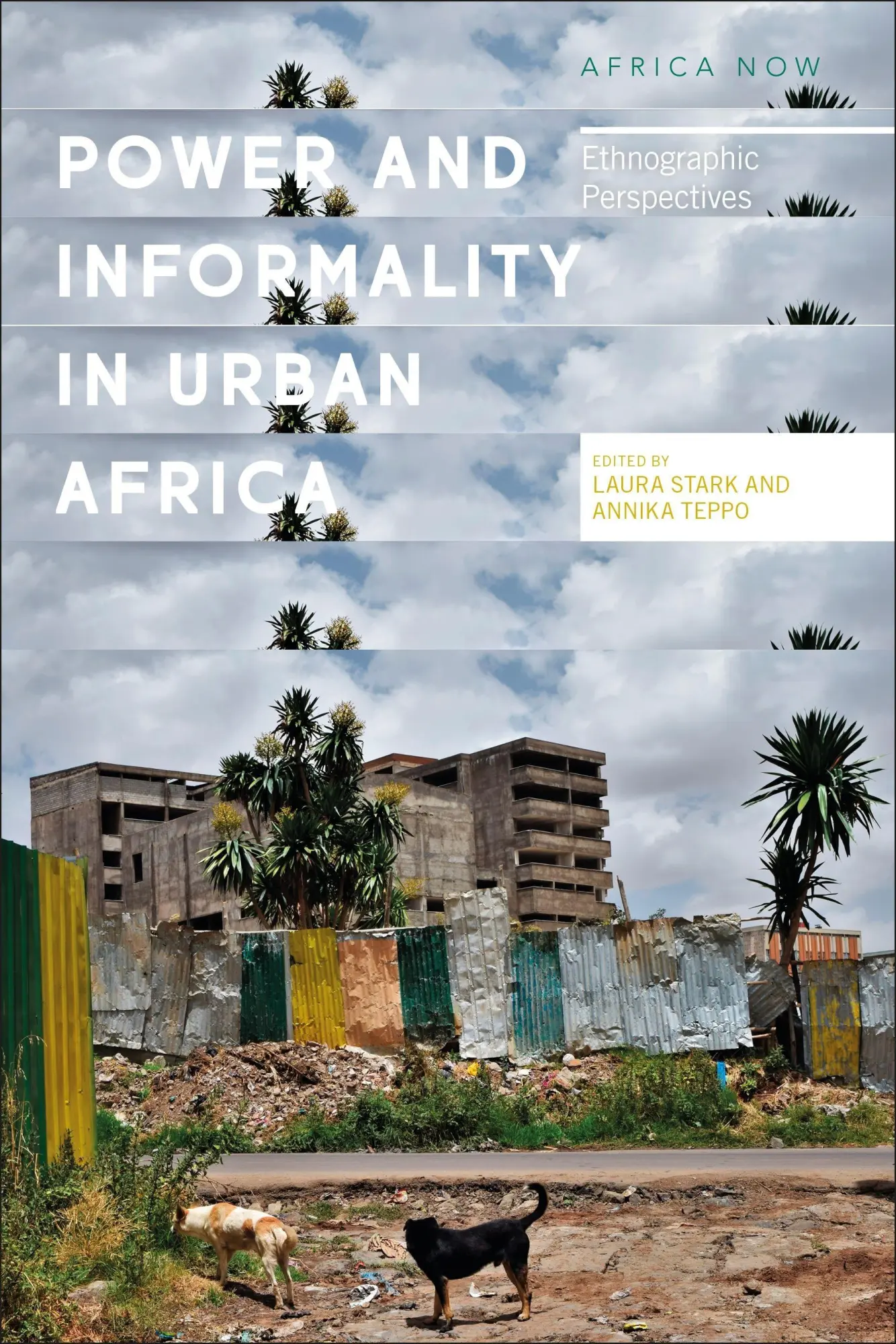 Cover: 9781786993441 | Power and Informality in Urban Africa | Ethnographic Perspectives