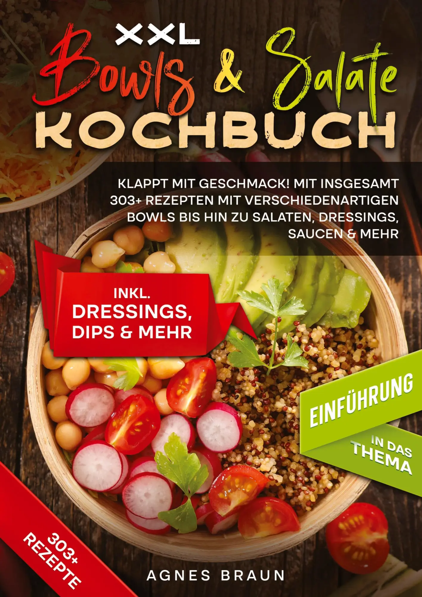 Cover: 9783384133441 | XXL Bowls &amp; Salate Kochbuch | Agnes Braun | Buch | 248 S. | Deutsch