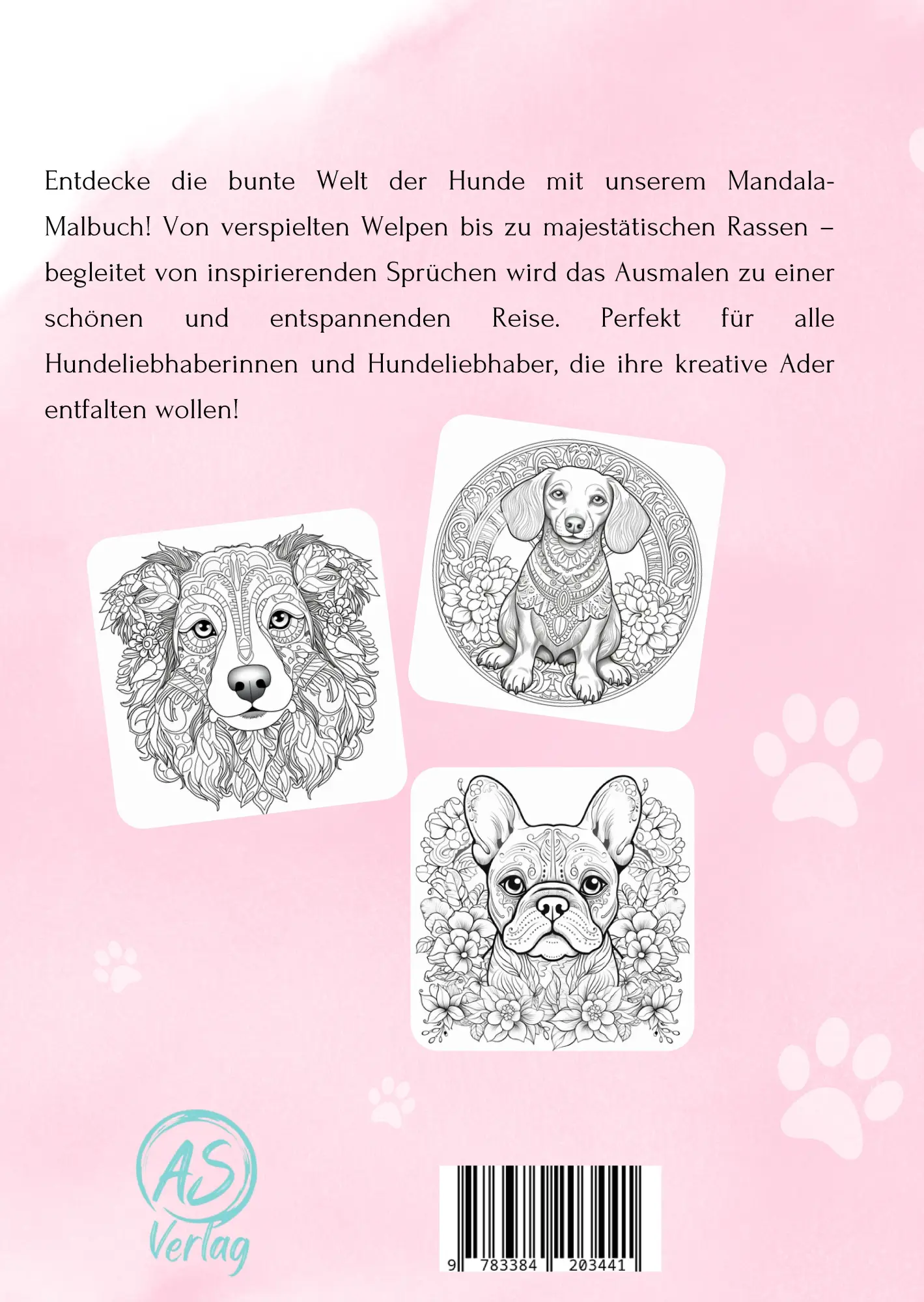 Rückseite: 9783384203441 | HUNDE-Mandala-Malbuch mit Sprüchen. Das Erwachsenen-Malbuch zur...