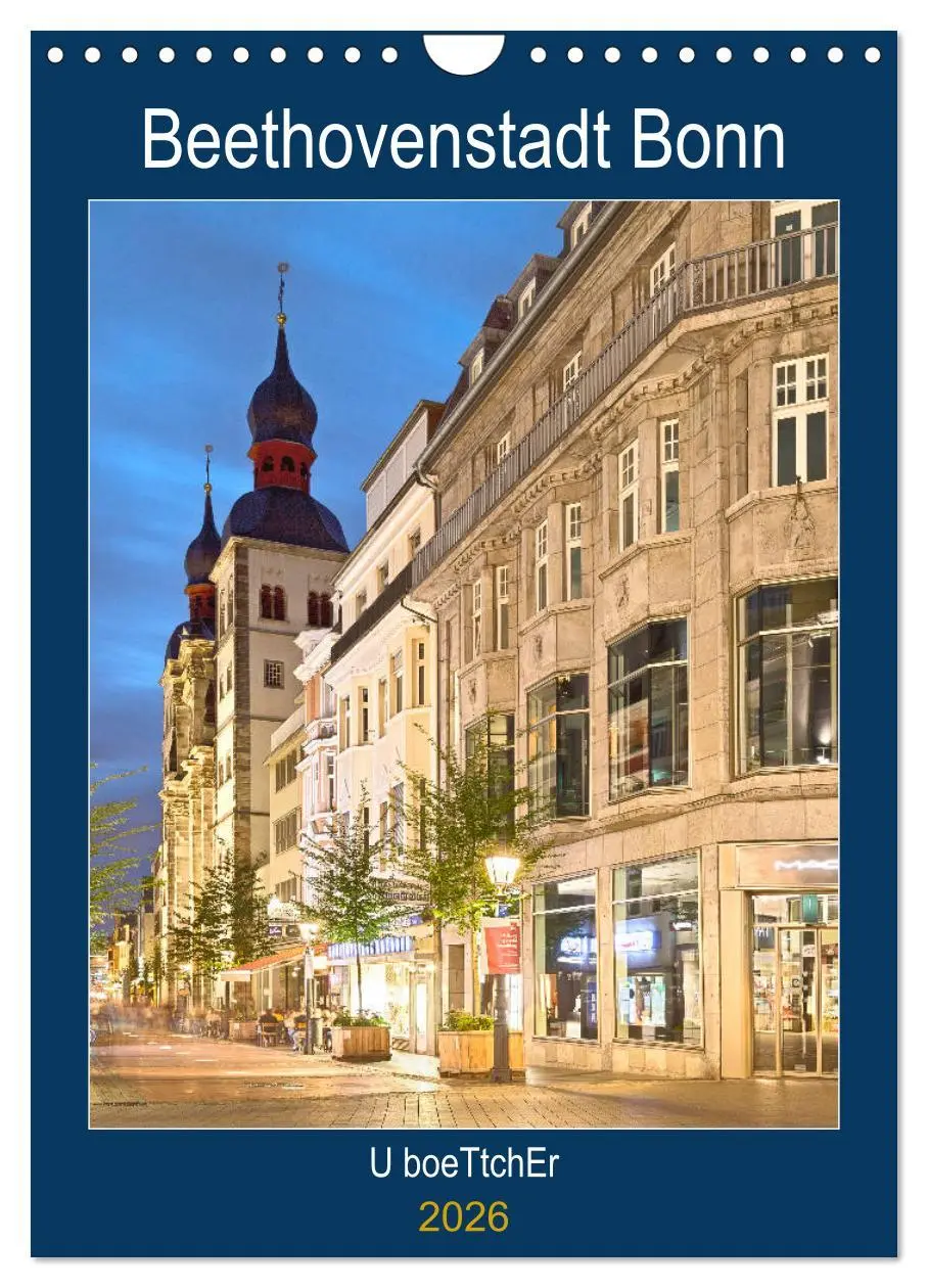 Cover: 9783516413441 | Beethovenstadt Bonn (Wandkalender 2026 DIN A4 hoch), CALVENDO...