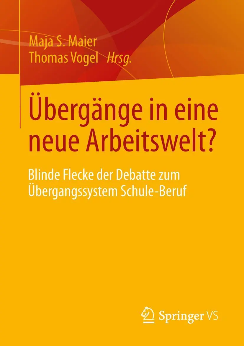 Cover: 9783531193441 | Übergänge in eine neue Arbeitswelt? | Thomas Vogel (u. a.) | Buch | iv