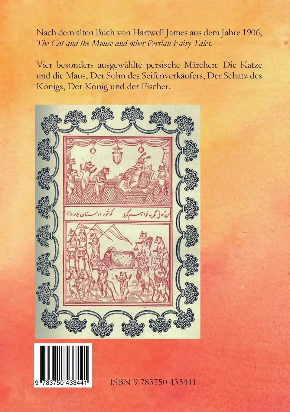 Rückseite: 9783750433441 | Die Katze und die Maus und andere persische Märchen | Thomas M. Meine