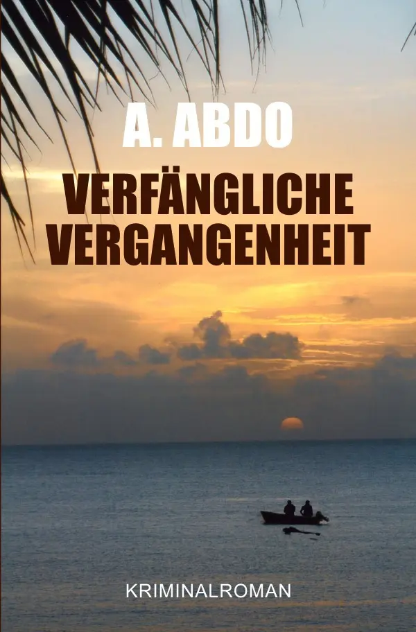 Cover: 9783757533441 | Verfängliche Vergangenheit | Asad Abdo | Taschenbuch | 608 S. | 2023