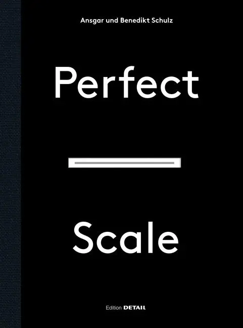 Cover: 9783955533441 | Perfect Scale | Schulz Benedikt (u. a.) | Buch | 144 S. | Deutsch