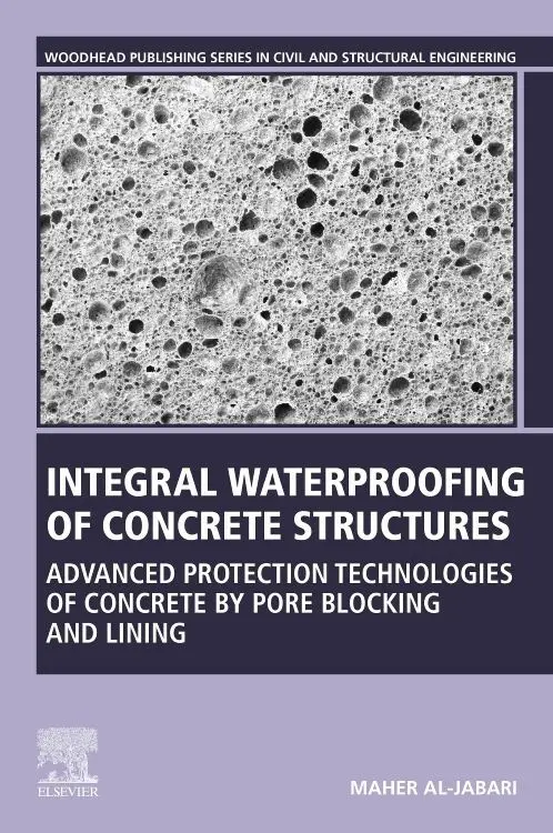 Cover: 9780128243541 | Integral Waterproofing of Concrete Structures | Maher Al-Jabari | Buch