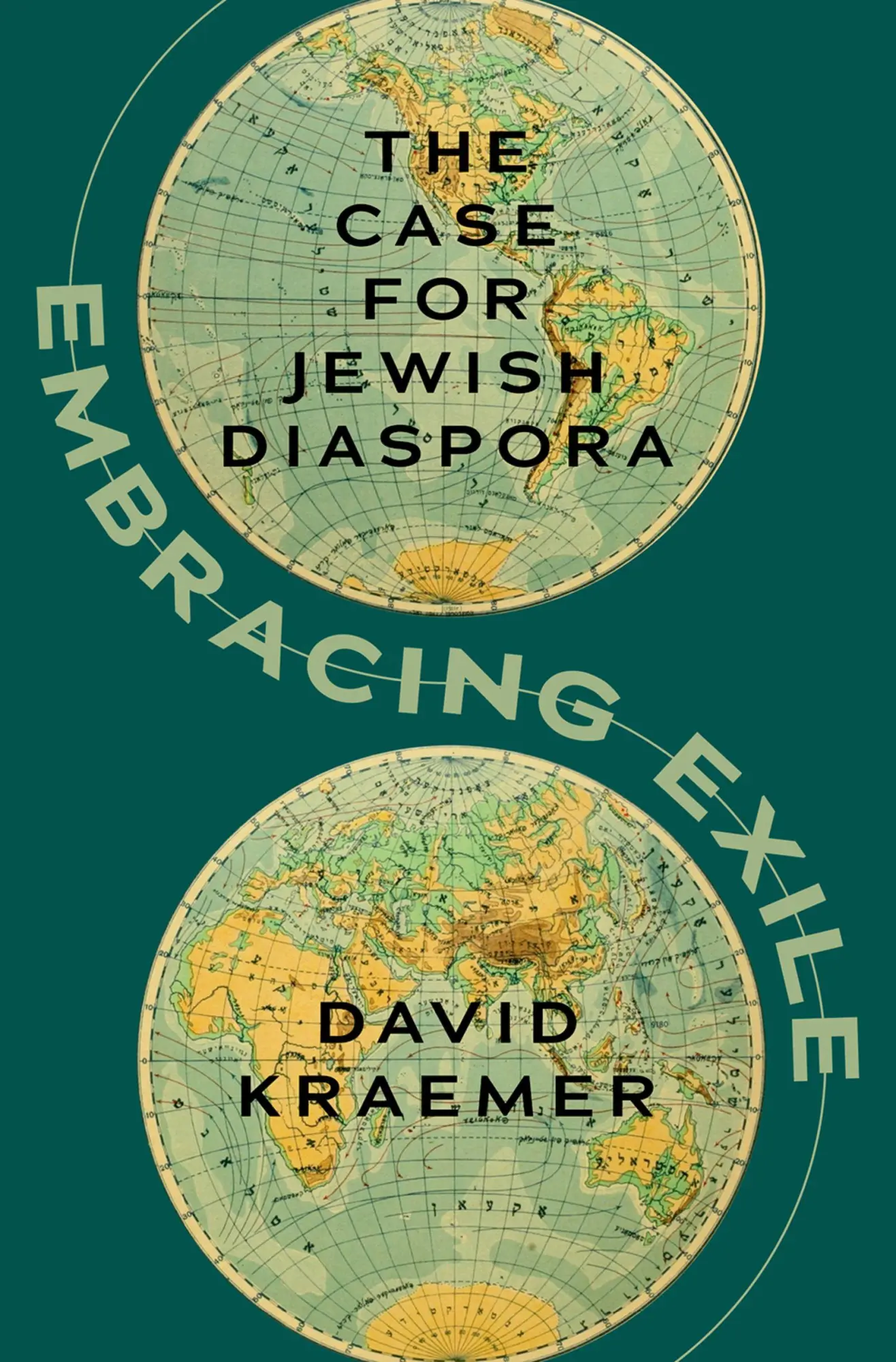Cover: 9780197623541 | Embracing Exile | The Case for Jewish Diaspora | David Kraemer | Buch