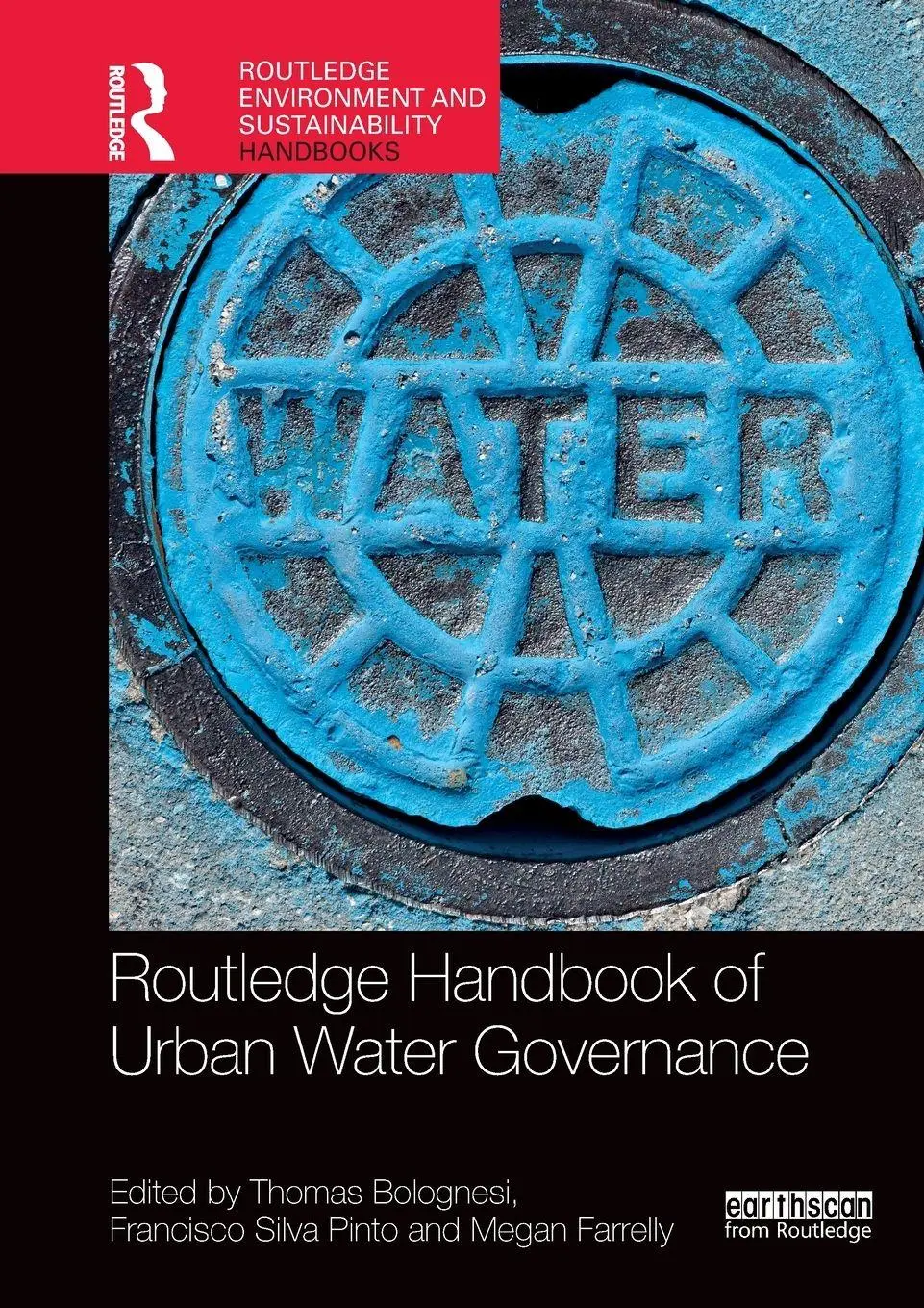 Cover: 9780367523541 | Routledge Handbook of Urban Water Governance | Bolognesi (u. a.)