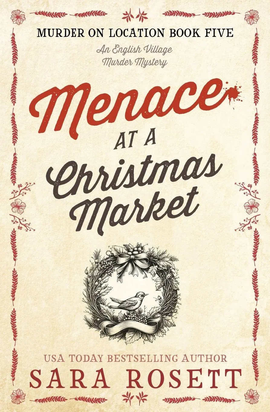 Cover: 9780998253541 | Menace at the Christmas Market | Sara Rosett | Taschenbuch | Englisch