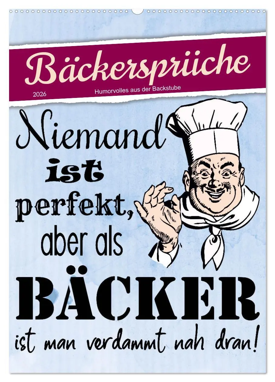 Cover: 9783516333541 | Bäckersprüche (Wandkalender 2026 DIN A2 hoch), CALVENDO Monatskalender