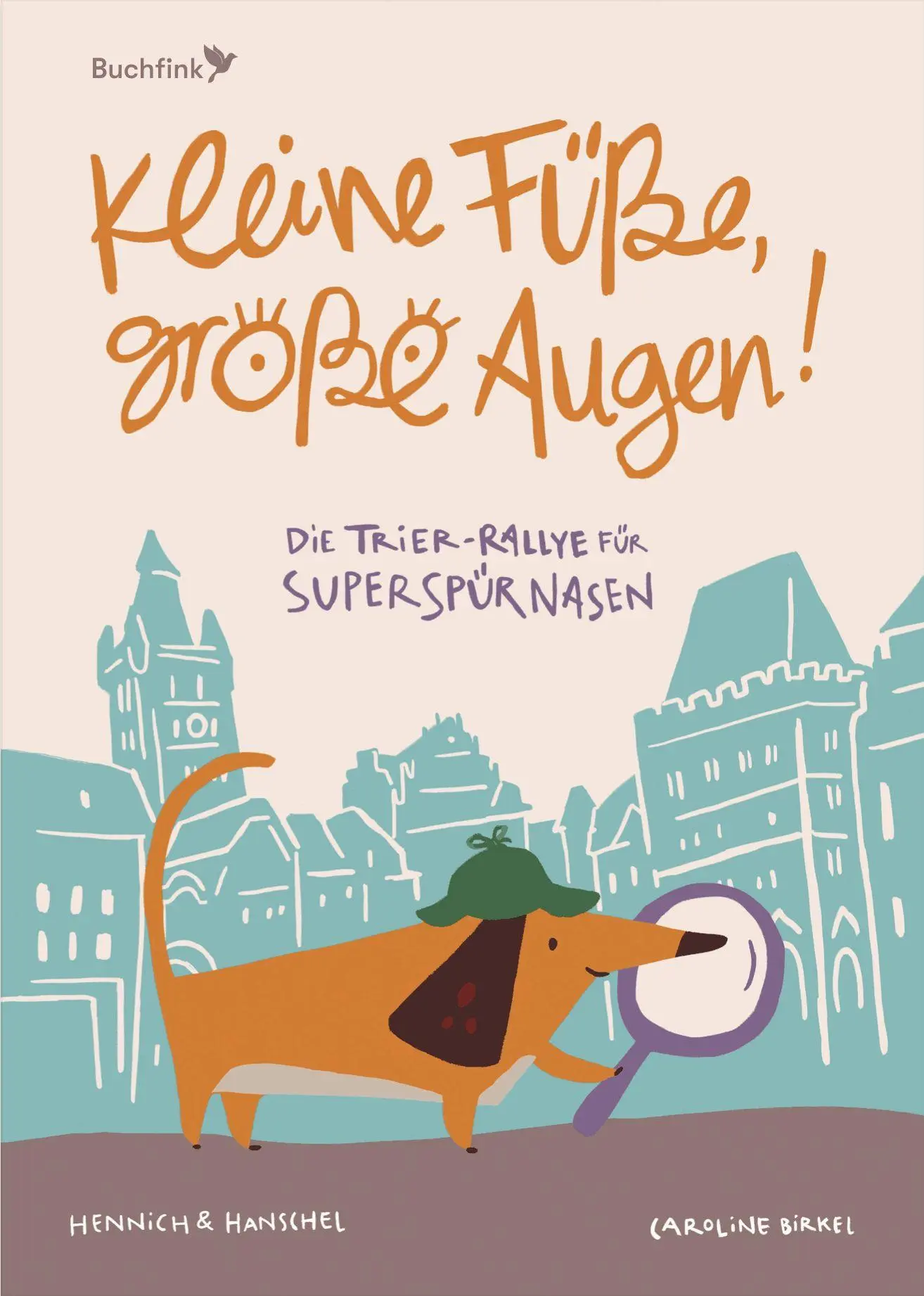 Cover: 9783948453541 | Kleine Füße, große Augen | Die Trier-Rallye für Superspürnasen | Buch