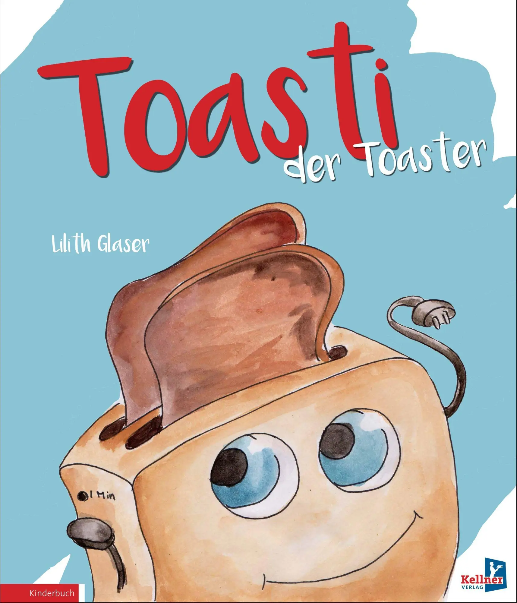 Cover: 9783956513541 | Toasti der Toaster | Lilith Glaser | Buch | 34 S. | Deutsch | 2022