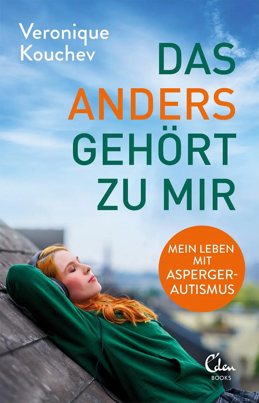 Cover: 9783959103541 | Das 'Anders' gehört zu mir | Mein Leben mit Asperger-Autismus | Buch