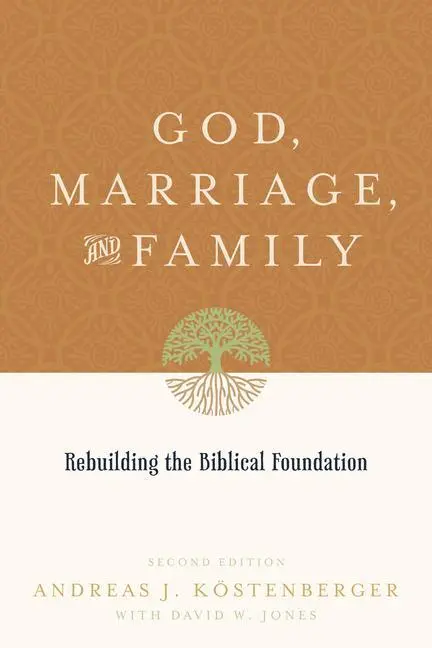Cover: 9781433503641 | God, Marriage, and Family | Andreas J. Kostenberger (u. a.) | Buch