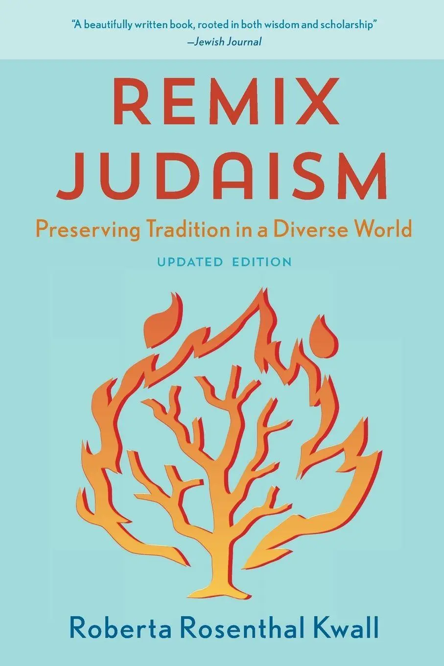 Cover: 9781538163641 | Remix Judaism | Preserving Tradition in a Diverse World | Kwall | Buch