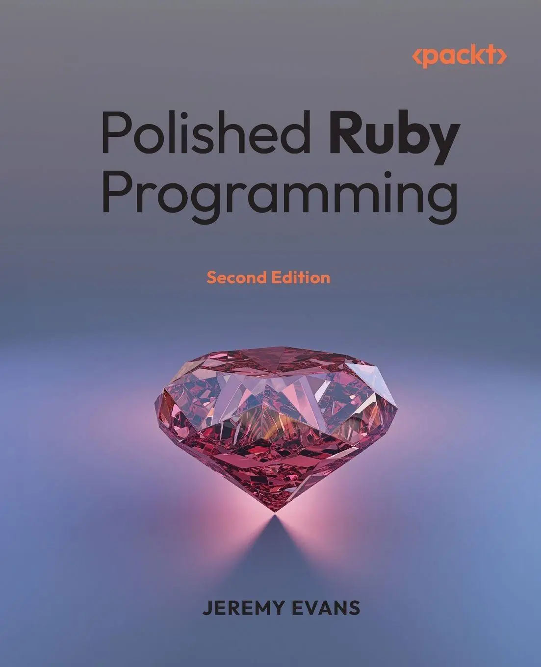 Cover: 9781803243641 | Polished Ruby Programming - Second Edition | Jeremy Evans | Buch