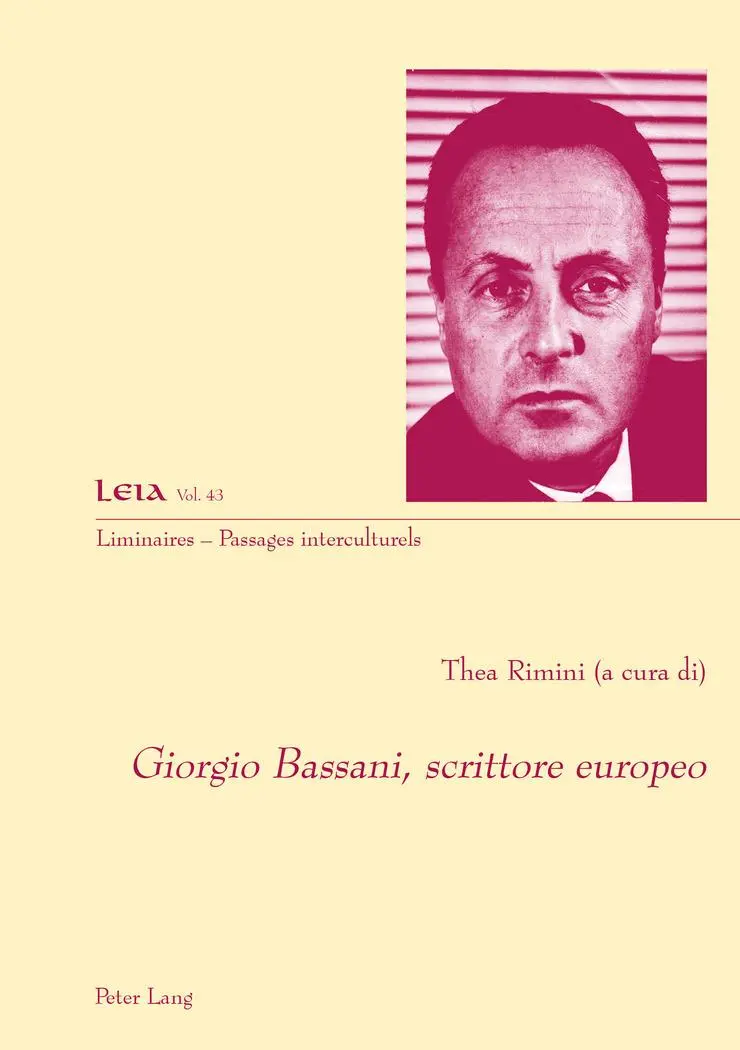 Giorgio Bassani, scrittore europeo (Liminaires – Passages interculturels, Band 43)