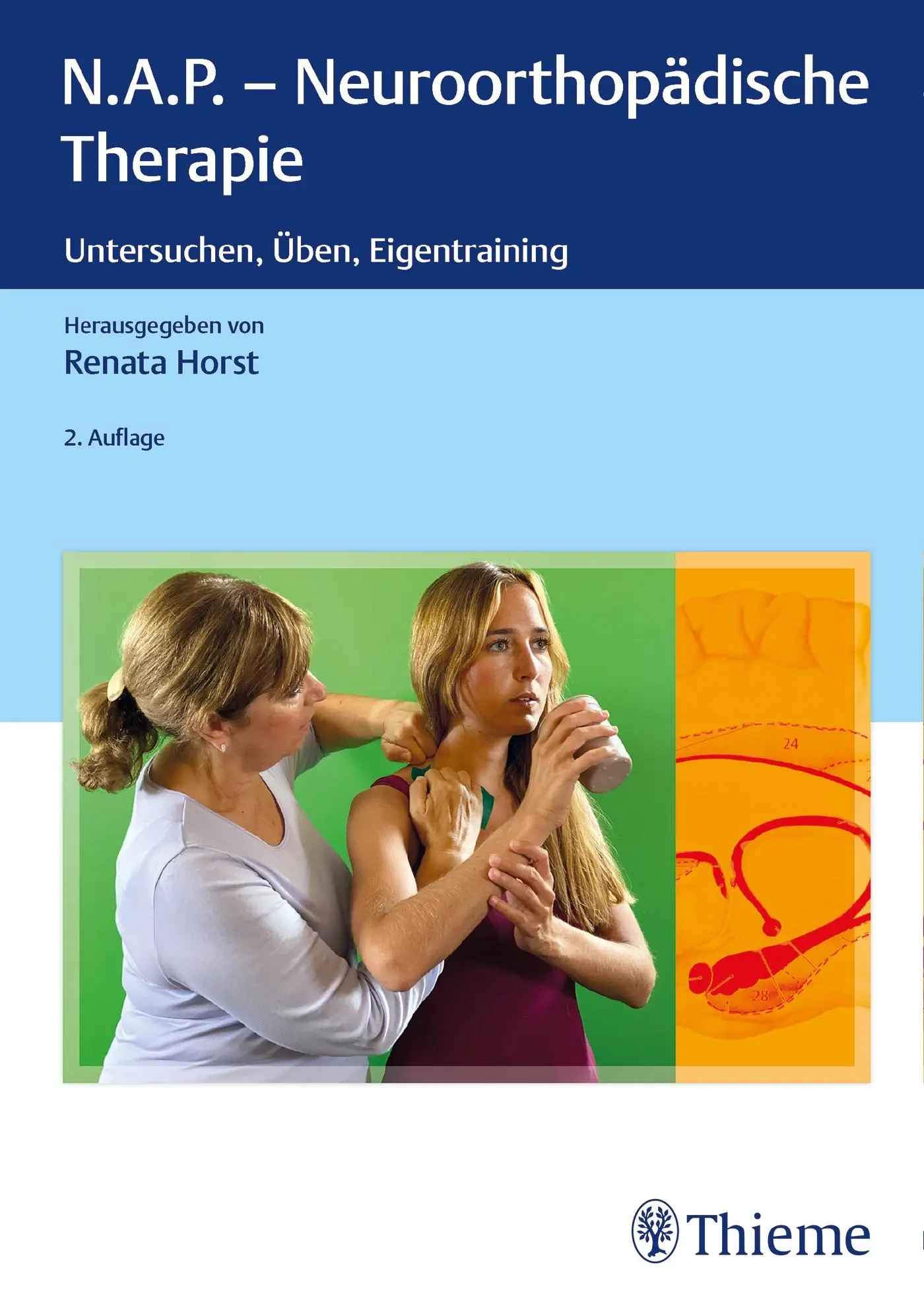 Cover: 9783132413641 | NAP | Untersuchen, Üben, Eigentraining | Renata Horst | Buch | 476 S.