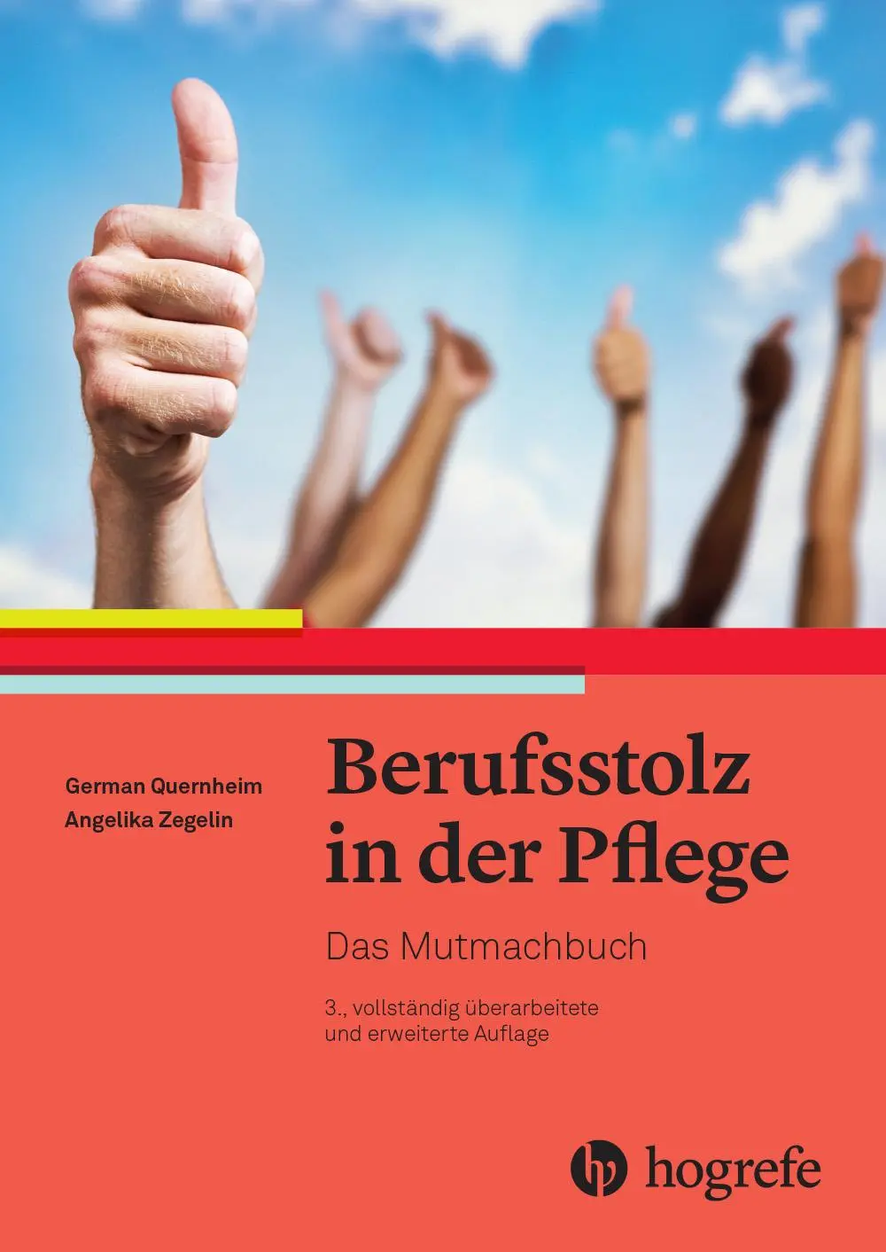 Cover: 9783456863641 | Berufsstolz in der Pflege | Das Mutmachbuch | German Quernheim (u. a.)
