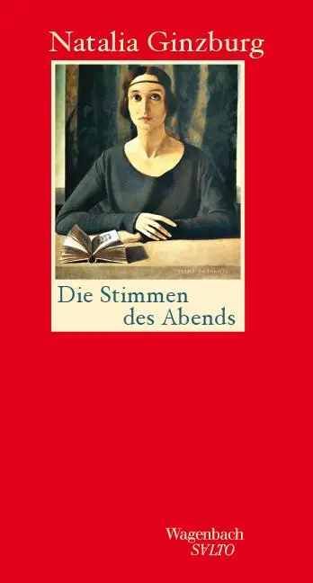 Cover: 9783803113641 | Die Stimmen des Abends | Natalia Ginzburg | Buch | Salto | 144 S.