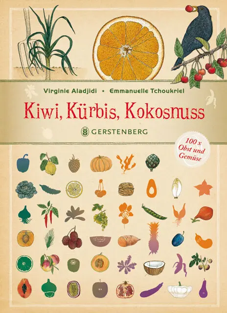 Cover: 9783836953641 | Kiwi, Kürbis, Kokosnuss | 100x Obst und Gemüse | Virginie Aladjidi
