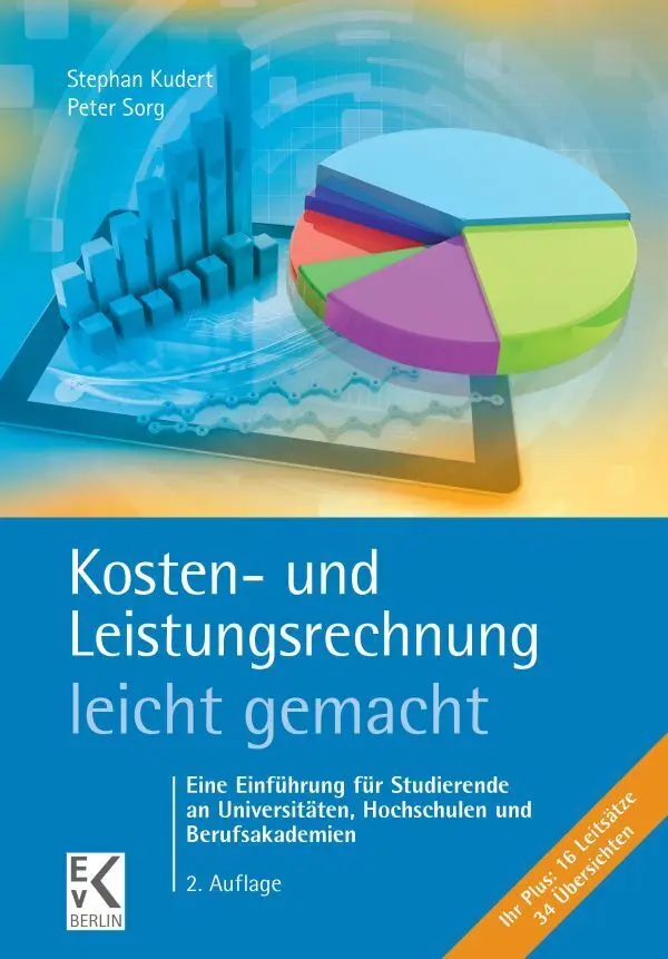 Cover: 9783874403641 | Kosten- und Leistungsrechnung - leicht gemacht. | Kudert (u. a.)