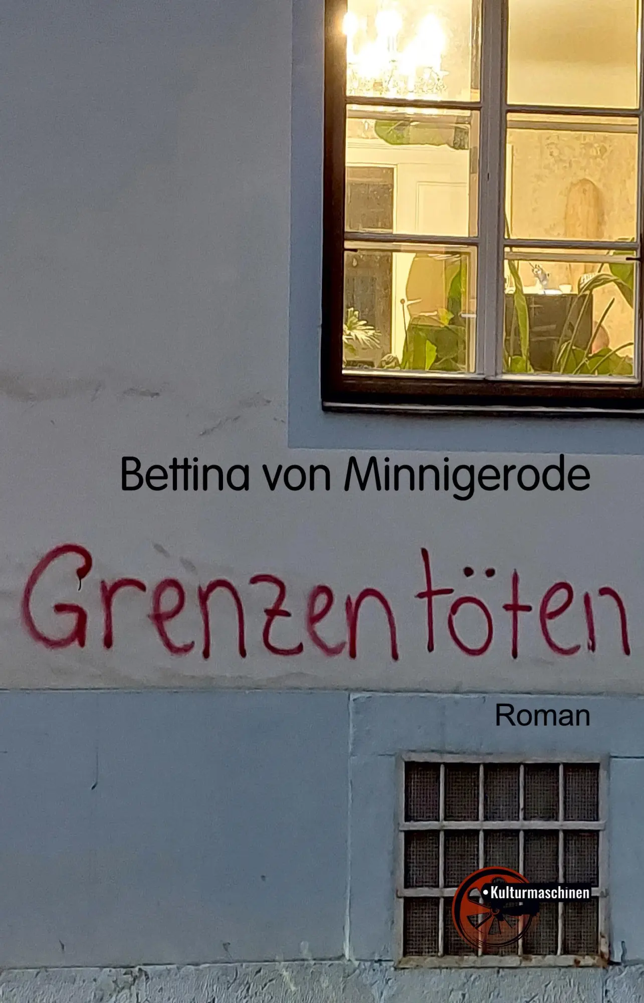 Cover: 9783967633641 | Grenzen töten | Bettina von Minnigerode | Taschenbuch | 408 S. | 2025