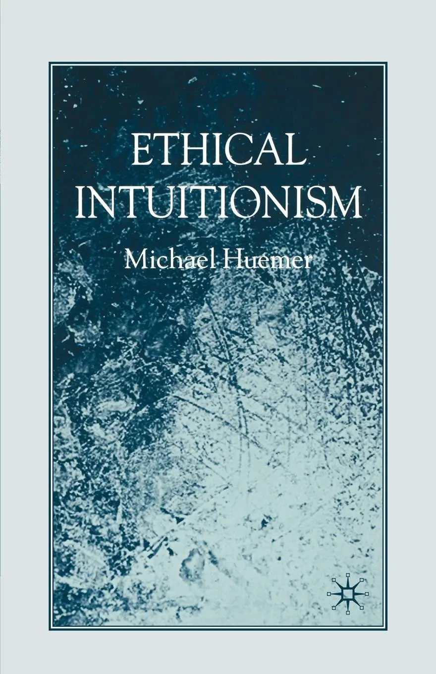 Cover: 9780230573741 | Ethical Intuitionism | M. Huemer | Taschenbuch | xxv | Englisch | 2007