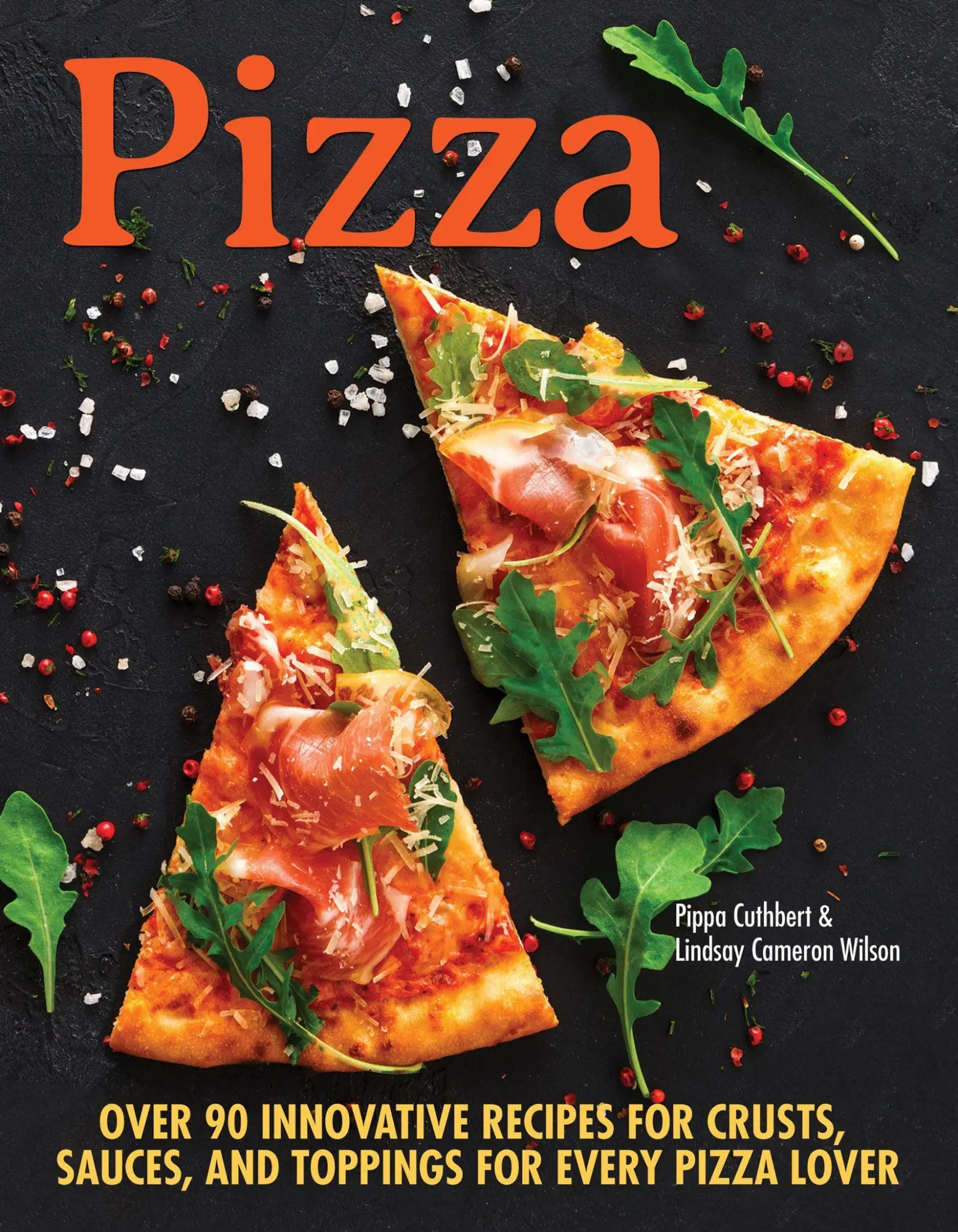 Cover: 9781620083741 | Pizza | Pippa Cuthbert (u. a.) | Taschenbuch | Kartoniert / Broschiert