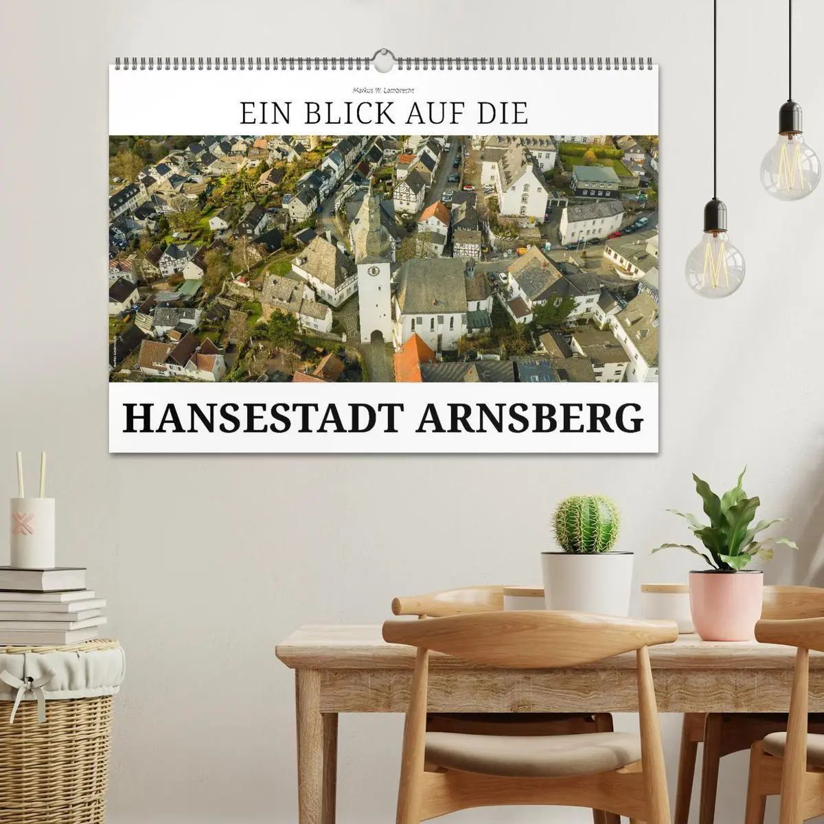 Bild: 9783457533741 | Ein Blick auf die Hansestadt Arnsberg (Wandkalender 2026 DIN A2...