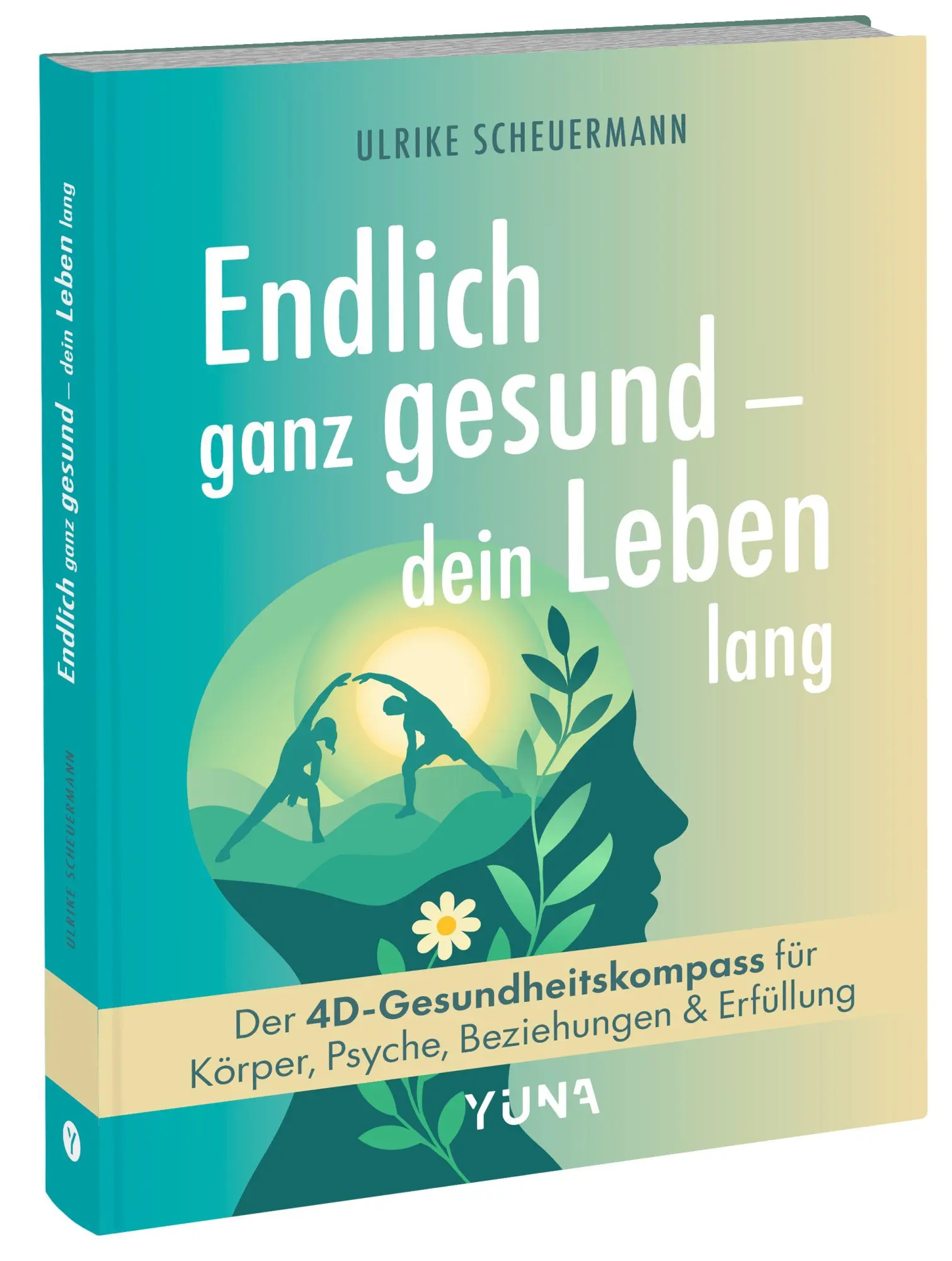 Cover: 9783517303741 | Endlich ganz gesund - dein Leben lang | Ulrike Scheuermann | Buch