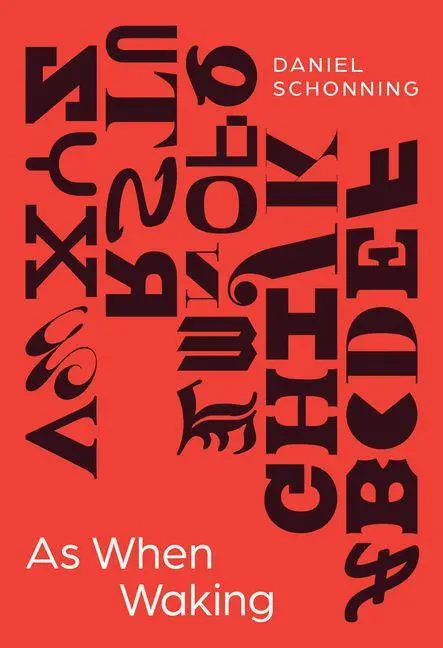 Cover: 9780226843841 | As When Waking | Daniel Schonning | Taschenbuch | Englisch | 2025