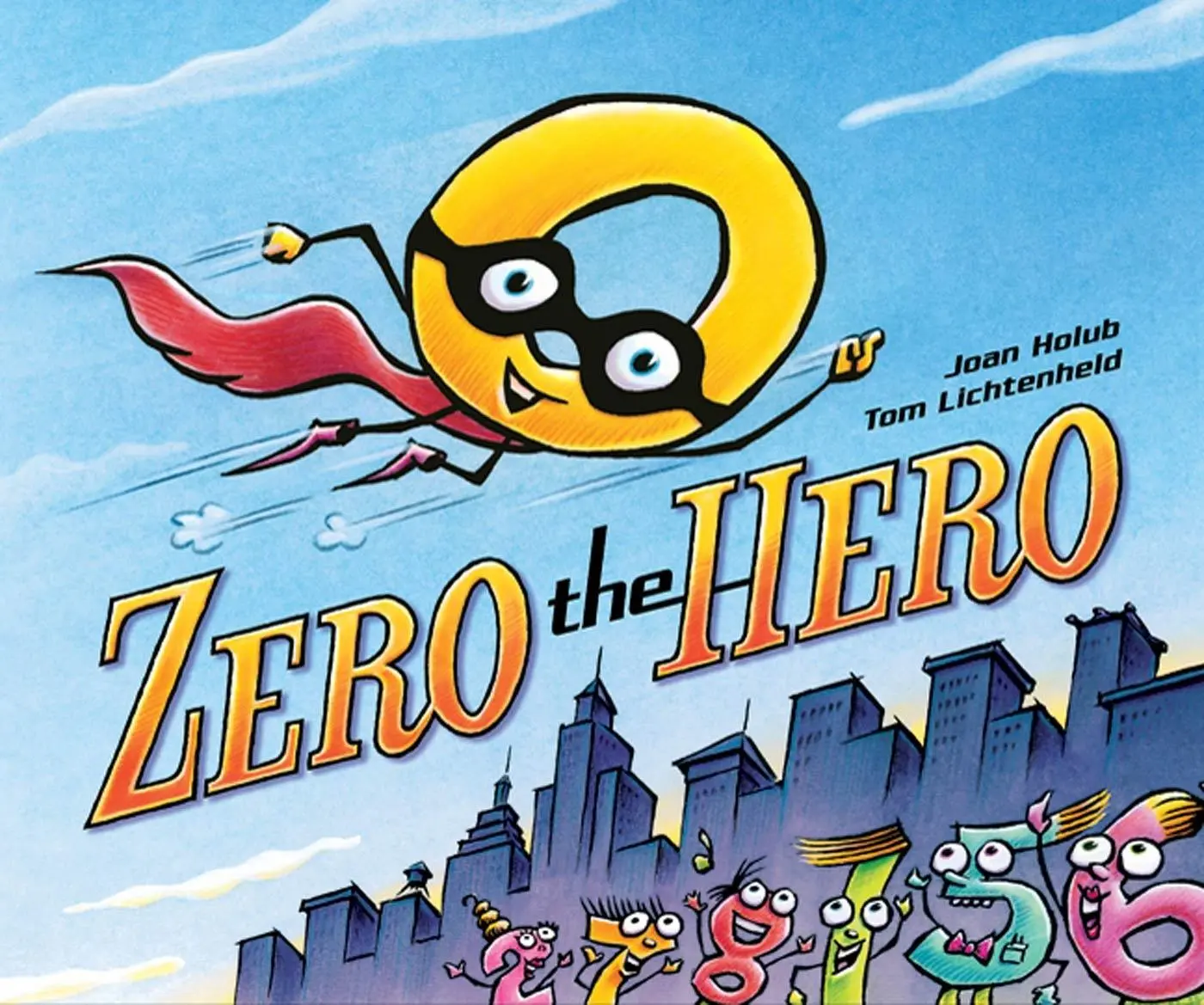 Cover: 9780805093841 | Zero the Hero | Joan Holub | Buch | Gebunden | Englisch | 2012
