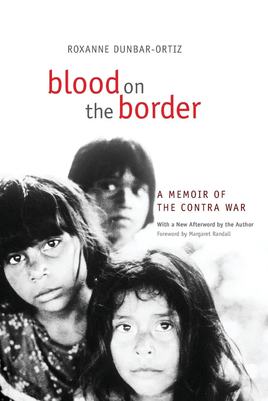 Cover: 9780806153841 | Blood on the Border | A Memoir of the Contra War | Dunbar-Ortiz | Buch