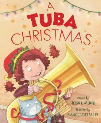 Cover: 9781585363841 | A Tuba Christmas | Helen L Wilbur | Buch | Gebunden | Englisch | 2018