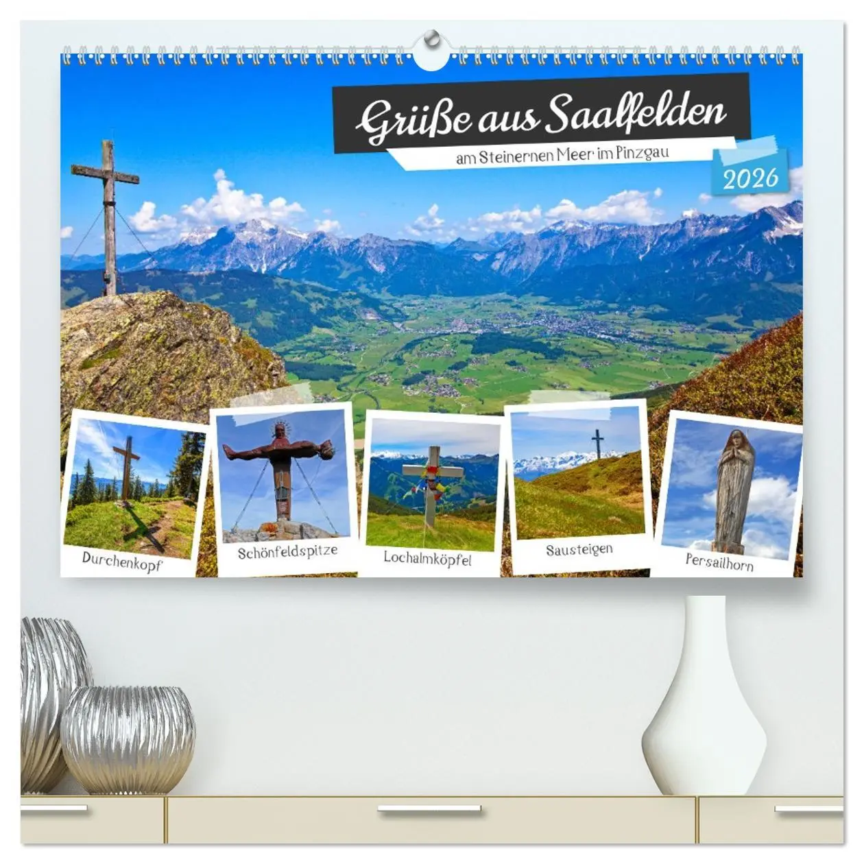 Cover: 9783457453841 | Grüße aus Saalfelden (hochwertiger Premium Wandkalender 2026 DIN A2...