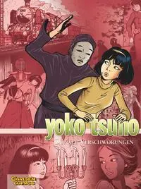 Cover: 9783551023841 | Yoko Tsuno Sammelband 07: Dunkle Verschwörungen | Roger Leloup | Buch