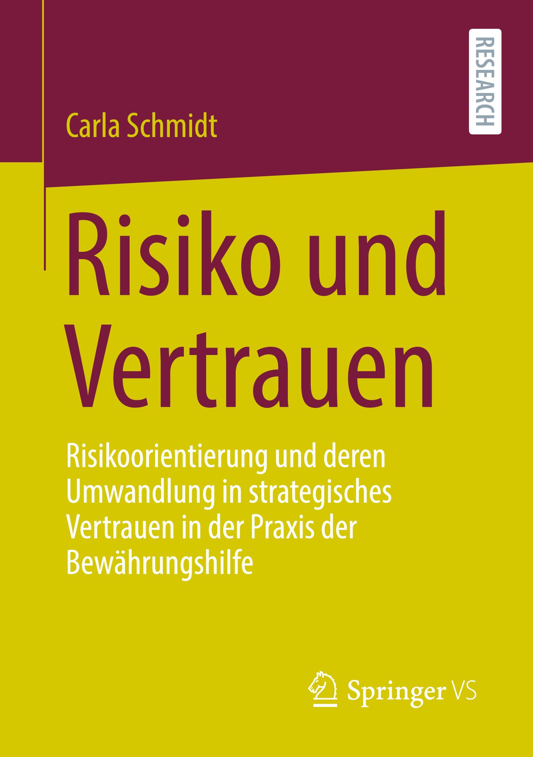 Cover: 9783658353841 | Risiko und Vertrauen | Carla Schmidt | Taschenbuch | xi | Deutsch