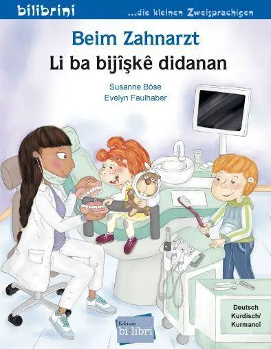 Beim Zahnarzt (Deutsch-Kurdisch/Kurmancî)