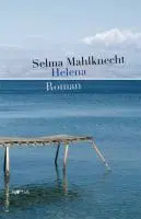 Cover: 9788872833841 | Helena | Roman | Selma Mahlknecht | Taschenbuch | 216 S. | Deutsch