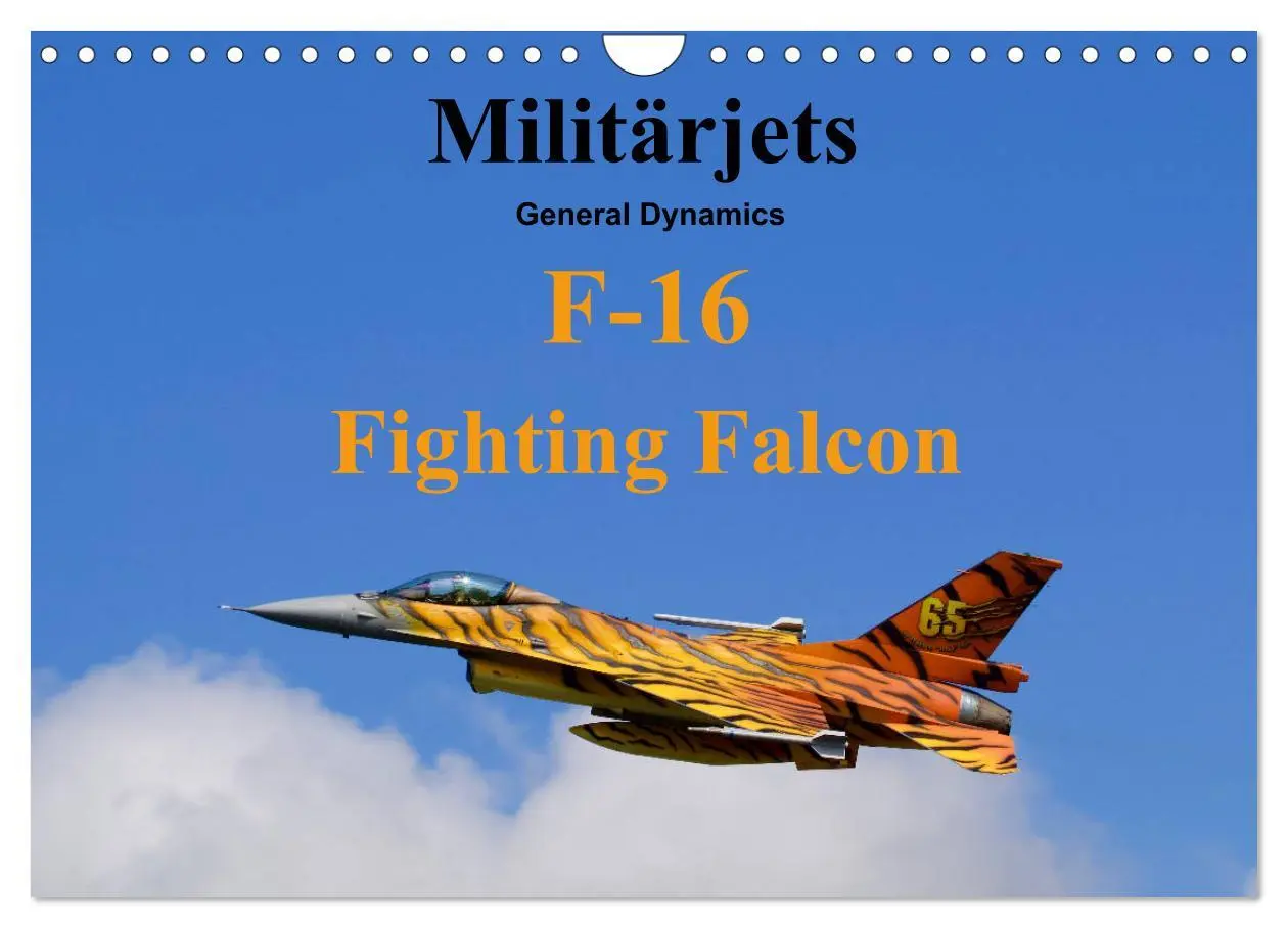 Cover: 9783457753941 | Militärjets General Dynamics F-16 Fighting Falcon (Wandkalender...