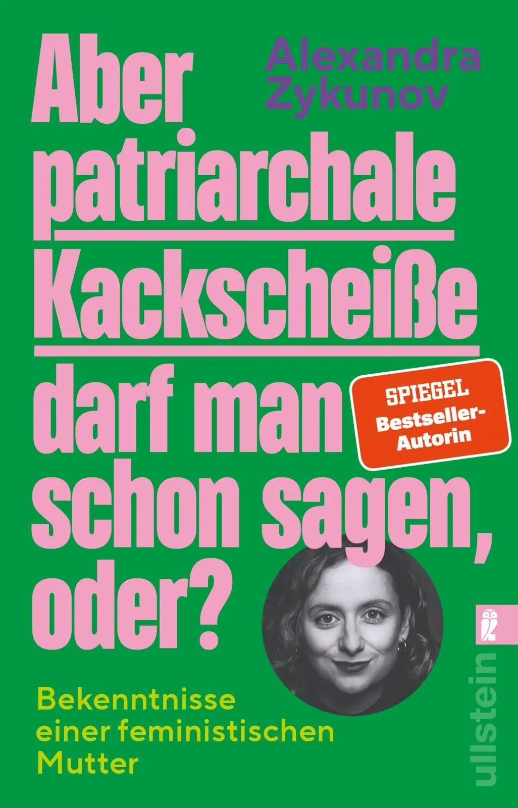 Cover: 9783548073941 | Aber patriarchale Kackscheiße darf man schon sagen, oder? | Zykunov